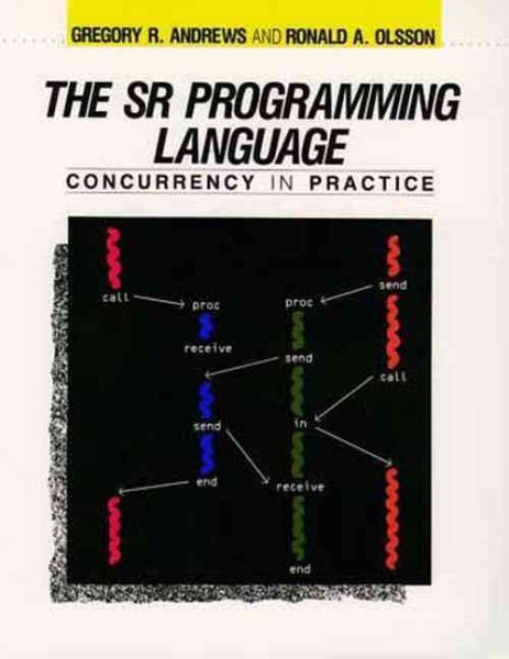 SR Programming Language: Concurrency Pract cover