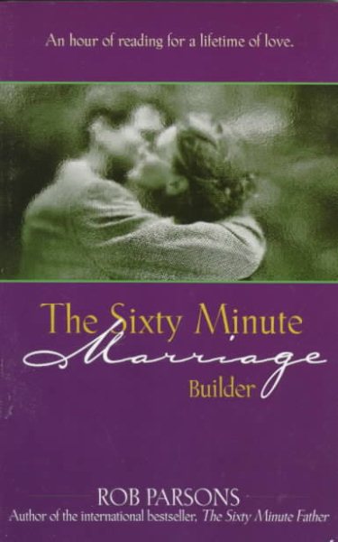 The Sixty Minute Marriage Builder