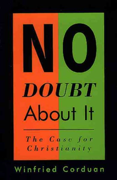 No Doubt About It: The Case for Christianity cover