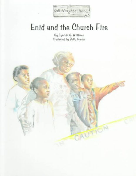 Enid and the Church Fire (Our Neighborhood) cover