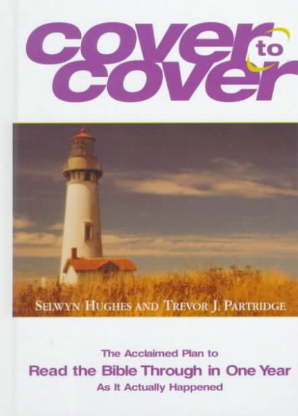 Cover to Cover: The Acclaimed Plan to Read the Bible Through in One Year As It Actually Happened cover