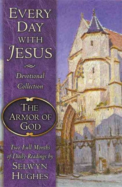 The Every Day with Jesus: The Armor of God (Every Day With Jesus Devotional Collection) cover