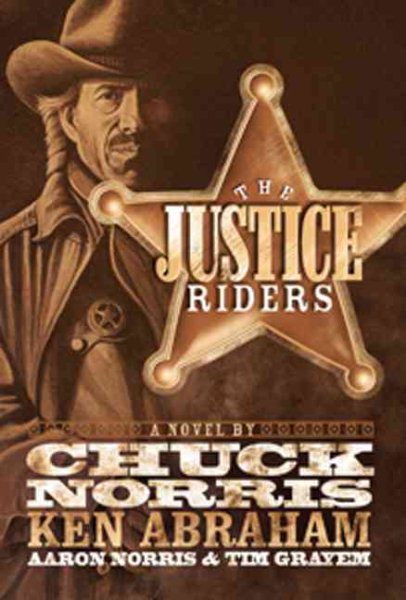 The Justice Riders: A Novel