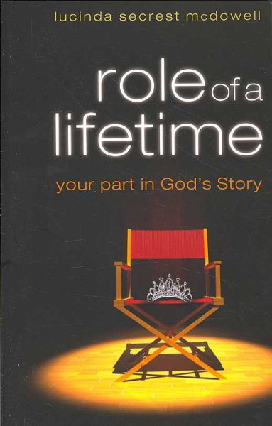 Role of a Lifetime: Your Part in God's Story cover
