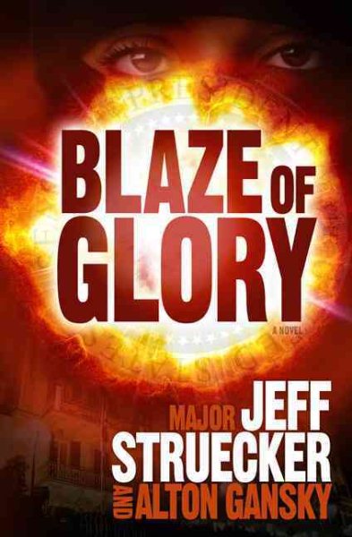 Blaze of Glory: A Novel cover