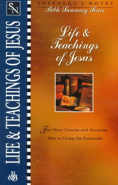 Shepherd's Notes: Life & Teachings of Jesus cover