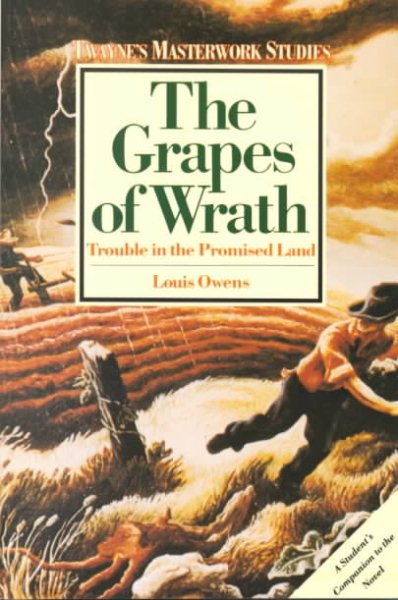 The Grapes of Wrath: Trouble in the Promised Land (Twayne's Masterwork Studies) cover