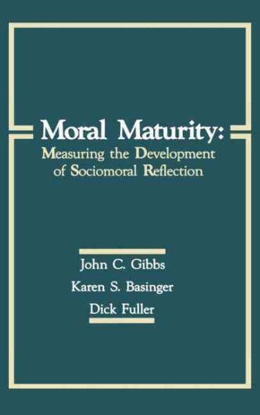 Moral Maturity: Measuring the Development of Sociomoral Reflection cover