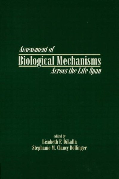 Assessment of Biological Mechanisms Across the Life Span cover
