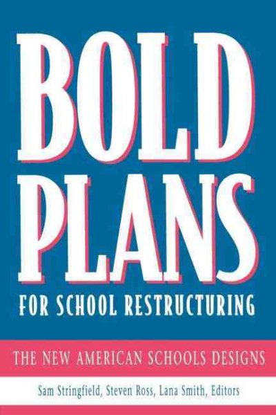 Bold Plans for School Restructuring cover