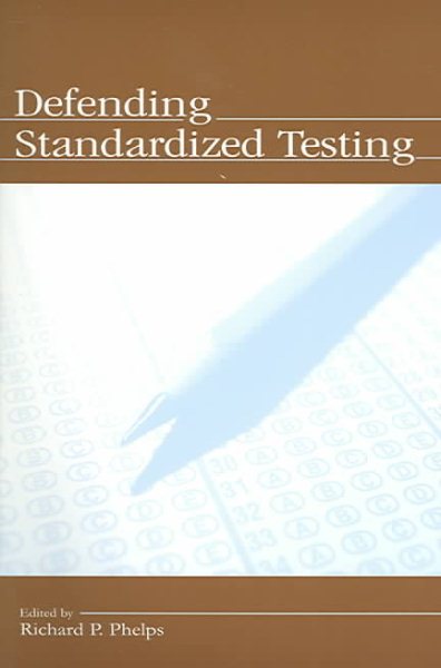 Defending Standardized Testing cover