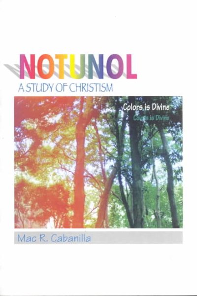 Notunol: A Study of Christism cover