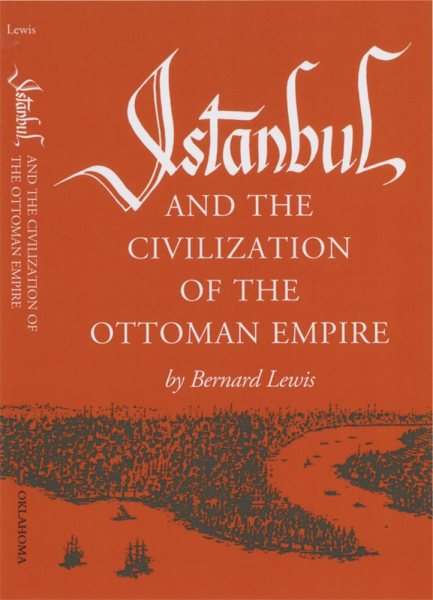 Istanbul and the Civilization of the Ottoman Empire (Centers of Civilization (Paperback)) cover