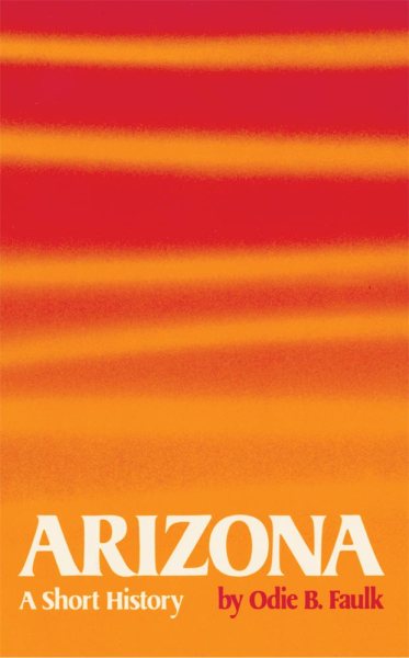 Arizona: A Short History cover