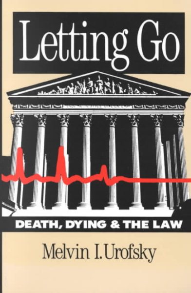 Letting Go: Death, Dying, and the Law cover