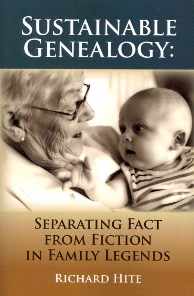 Sustainable Genealogy: Separating Fact from Fiction in Family Legends cover