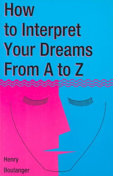 How to Interpret Your Dreams A to Z cover