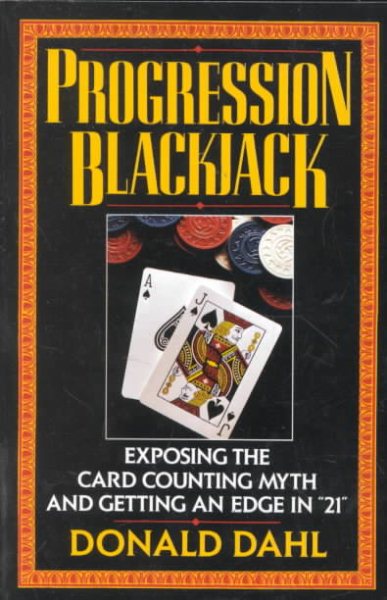 Progression Blackjack: Exposing the Card Counting Myth cover