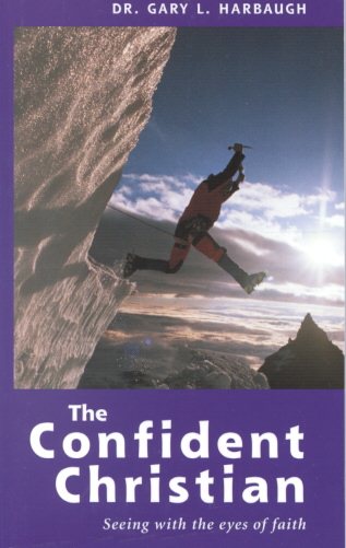 The Confident Christian: Seeing with the Eyes of Faith cover