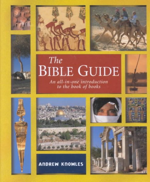 The Bible Guide: An All In One Introduction To The Book Of Books cover