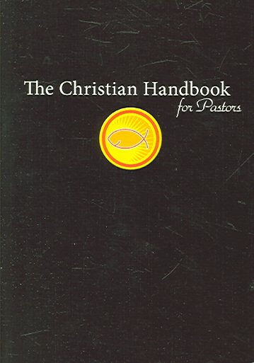 The Christian Handbook for Pastors