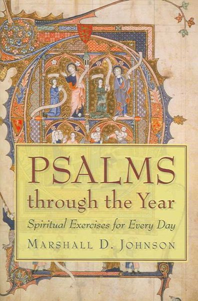 Psalms Through the Year: Spiritual Exercises for Every Day cover