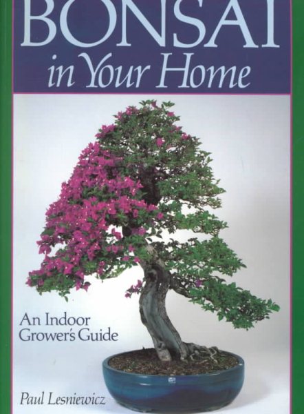 Bonsai In Your Home: An Indoor Grower's Guide