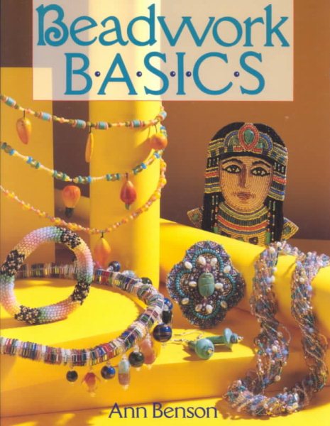 Beadwork Basics (Beadwork Books) cover