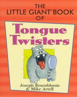 The Little Giant® Book of Tongue Twisters (Little Giant Books)