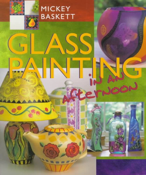 Glass Painting in an Afternoon cover