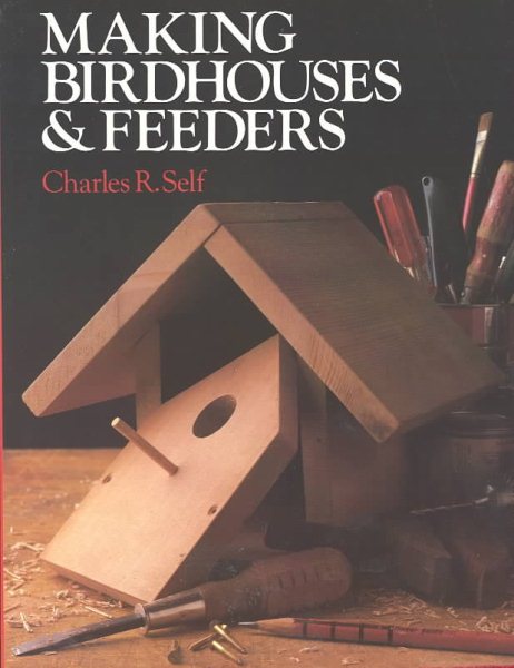 Making Birdhouses & Feeders cover