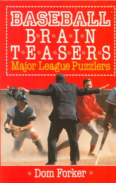 Baseball Brain Teasers: Major League Puzzlers
