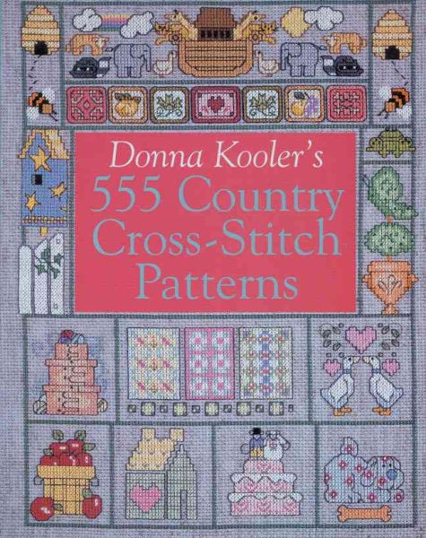 Donna Kooler's 555 Country Cross-Stitch Patterns cover