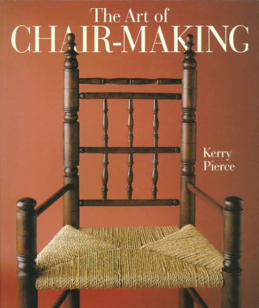 The Art of Chair-Making