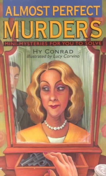 Almost Perfect Murders: Mini-Mysteries For You To Solve cover