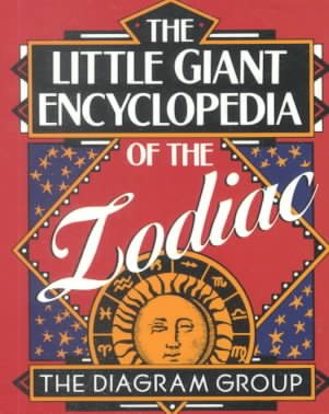 The Little Giant® Encyclopedia of the Zodiac (Little Giant Encyclopedias Series) cover