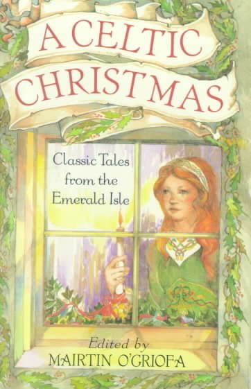 A Celtic Christmas: Classic Tales from the Emerald Isle cover