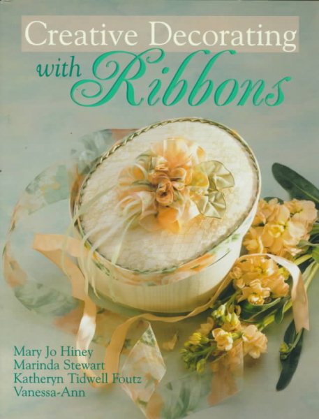 Creative Decorating With Ribbons cover