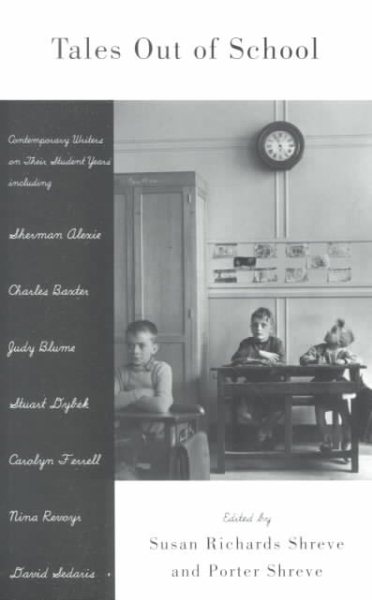 Tales Out of School: Contemporary Writers on Their Student Years cover