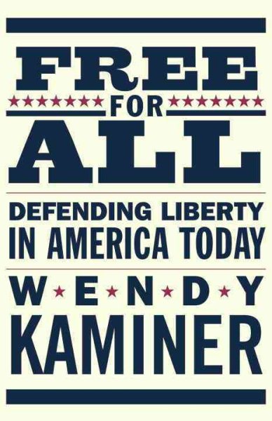 Free for All: Defending Liberty in America Today cover