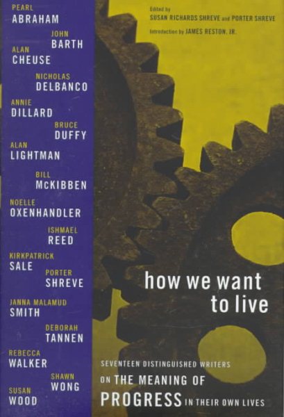 How We Want to Live: Narratives On Progress cover