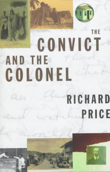 CONVICT & THE COLONEL