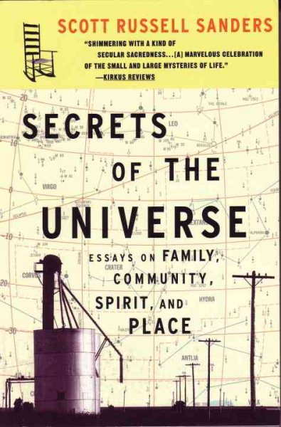 Secrets of the Universe: Essays on Family, Community, Spirit, and Place cover
