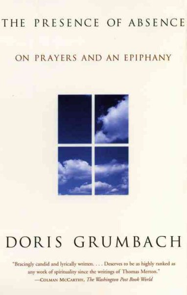 The Presence of Absence: On Prayers and an Epiphany cover