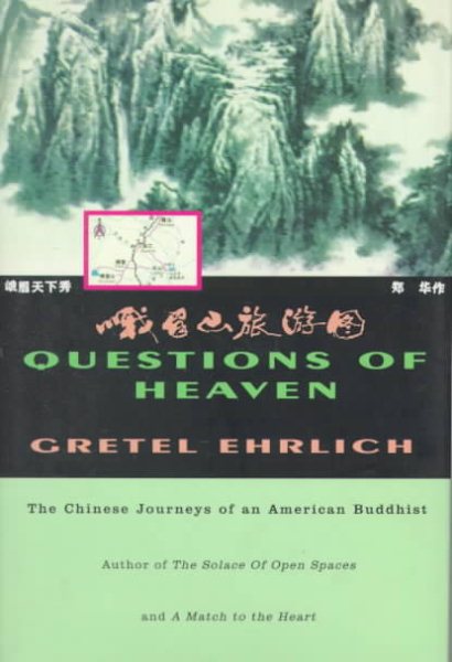 Questions of Heaven: The Chinese Journeys of an American Buddhist cover
