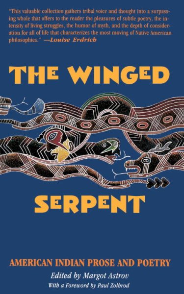 The Winged Serpent: American Indian Prose and Poetry cover