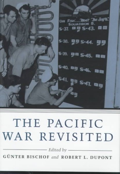 The Pacific War Revisited (Eisenhower Center Studies on War and Peace)