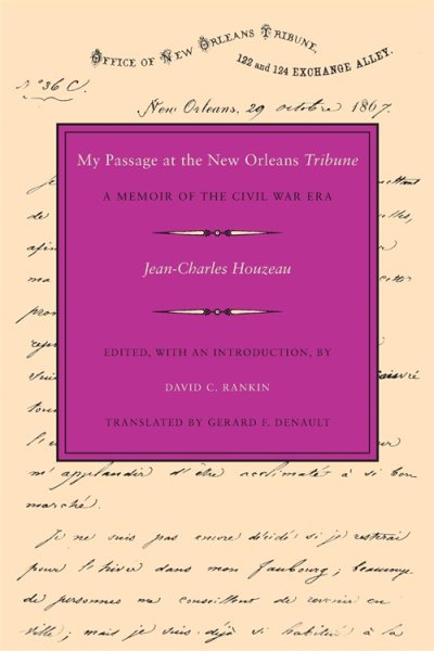 My Passage at the New Orleans Tribune: A Memoir of the Civil War Era cover