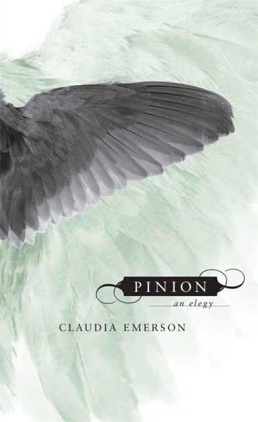 Pinion: An Elegy