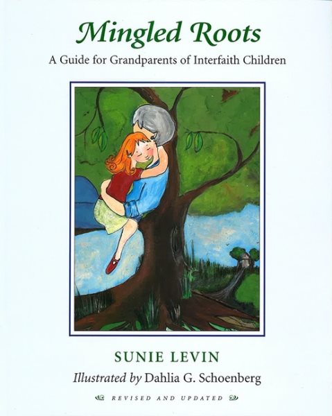 Mingled Roots: A Guide for Jewish Grandparents of Interfaith Children cover